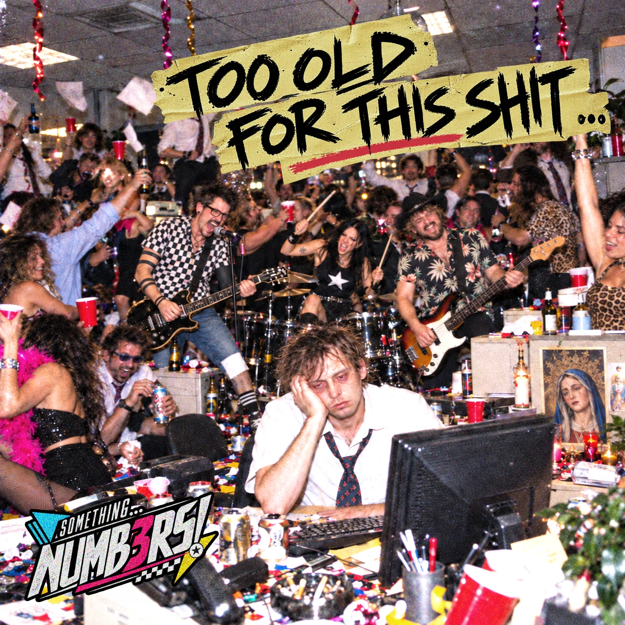 Something Numbers album cover, Too Old for This Shit: exhausted office worker in front of a chaotic office party